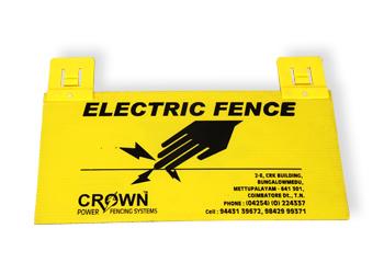 Warning Sign Board Manufacturer & Supplier is Crown Power Fencing System